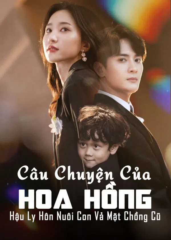 Câu Chuyện Của Hoa Hồng