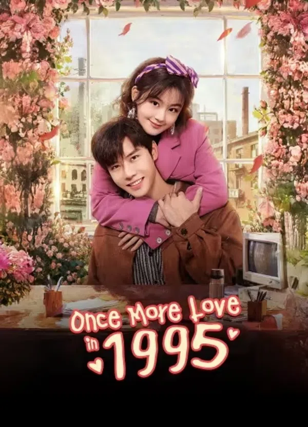 Xuyên Không Về 1995 Để Yêu Anh